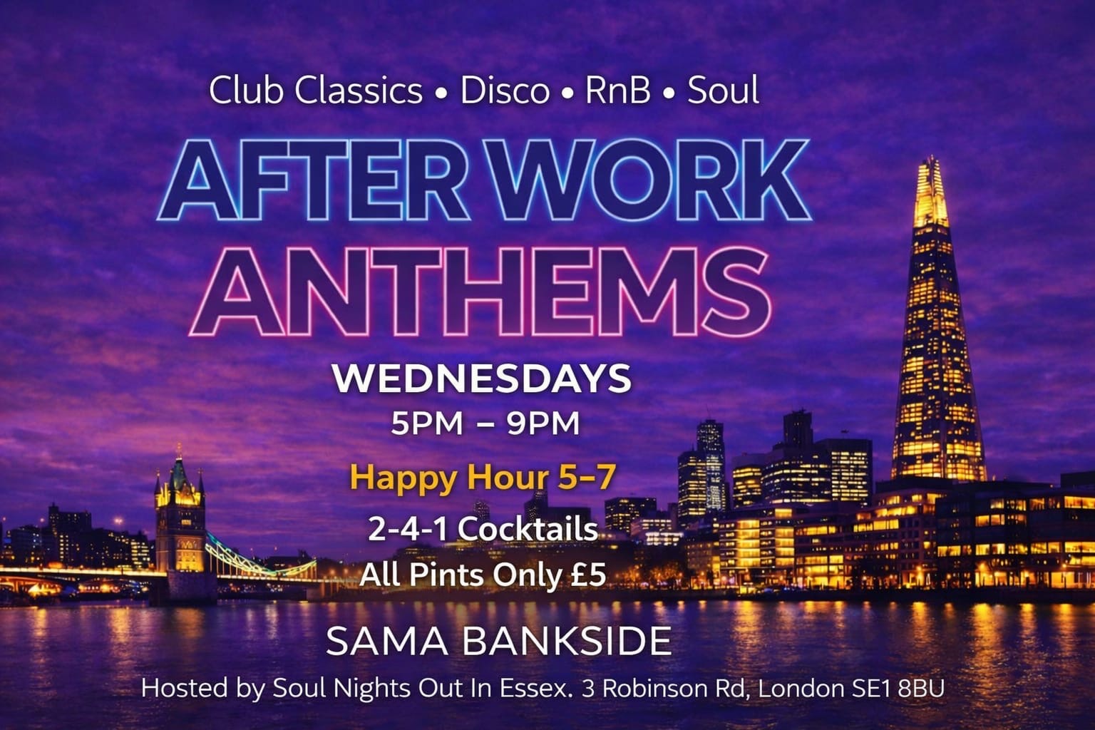 Afterwork Anthems Wednesday Evenings at SAMA Bankside